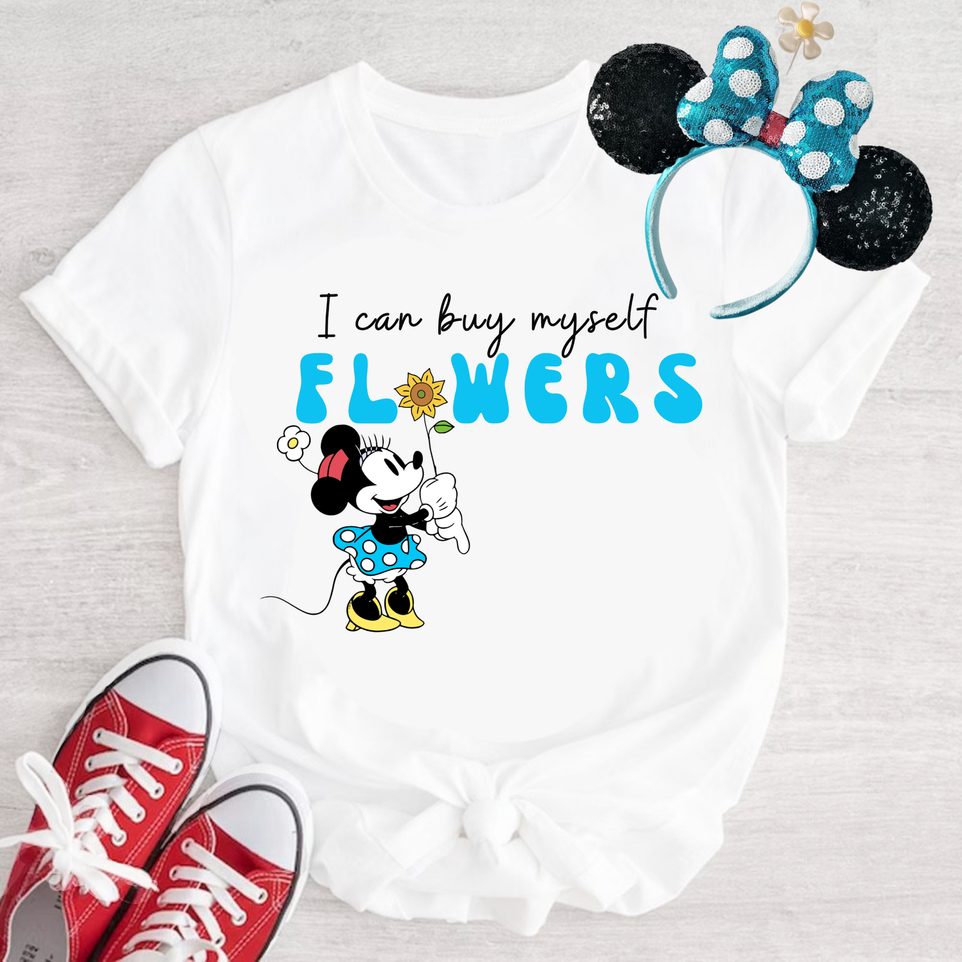 I can buy my own flowers minnie mouse shirt
