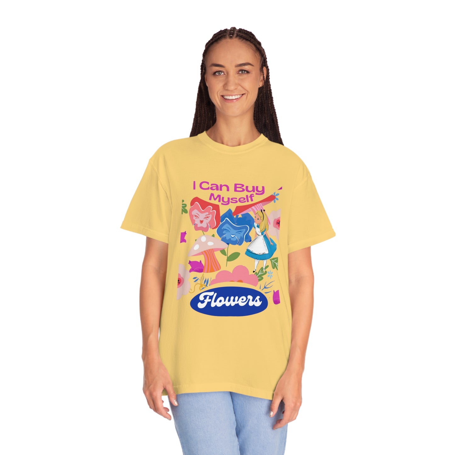 I Can Buy Myself Flowers Oversized Comfort Colors T-Shirt